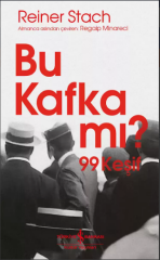 Bu Kafka mı? 99 Keşif