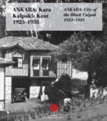 Ankara Kara Kalpaklı Kent