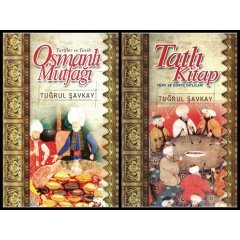 Osmanlı Mutfağı -Tatlı Kitap (Türk ve Dünya Tatlıları) 2 Cilt Set