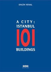 A City: İstanbul 101 Buildings - Engin Yenal