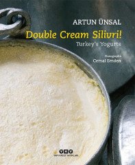 Double Cream Silivri! Turkey’s Yogurts