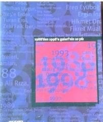 1988´den 1998´e Galeri´nin 10 yılı Resim Sergisi