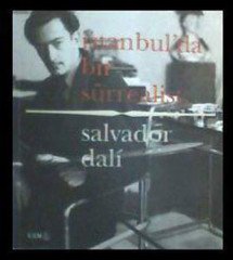 İstanbulda Bir Sürrealist Salvador Dali