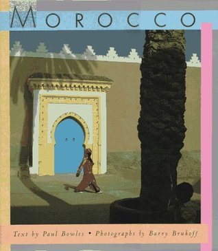 Morocco Paul Bowles