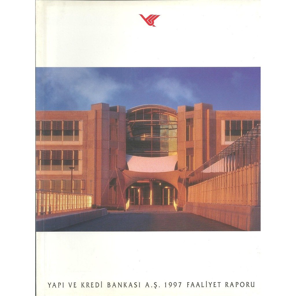 Yapı ve Kredi Bankası A.Ş. 1997 Faaliyet Raporu