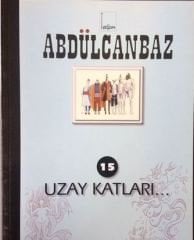 Abdülcanbaz 15 - Uzay Katları