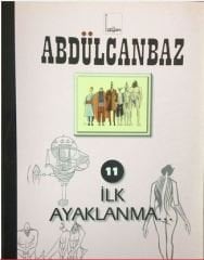 Abdülcanbaz 11 - İlk Ayaklanma