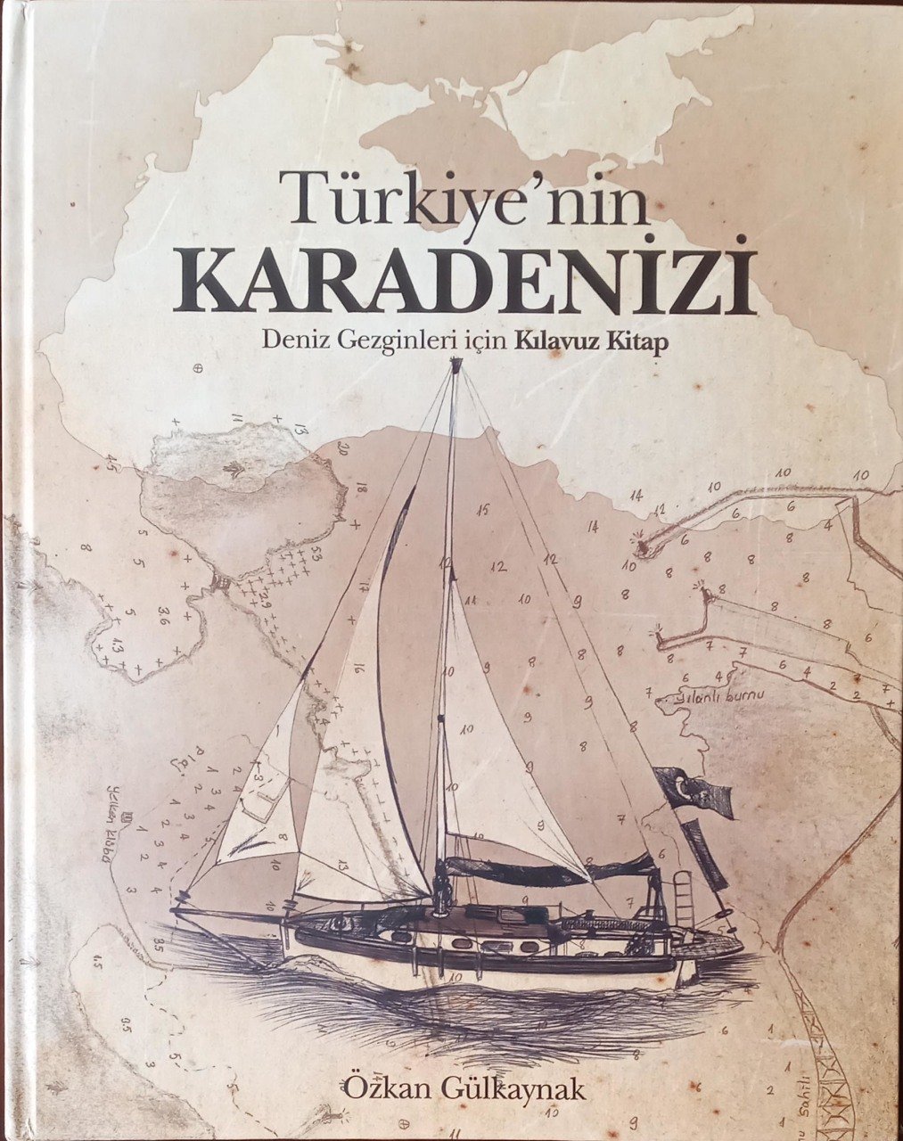 Türkiye’nin Karadenizi Deniz Gezginleri için Rehber Kitap