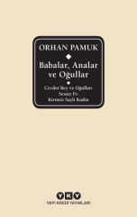 Babalar, Analar ve Oğullar / Cevdet Bey ve Oğulları – Sessiz Ev – Kırmızı Saçlı Kadın