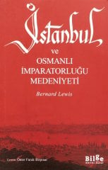 İstanbul ve Osmanlı İmparatorluğu Medeniyeti