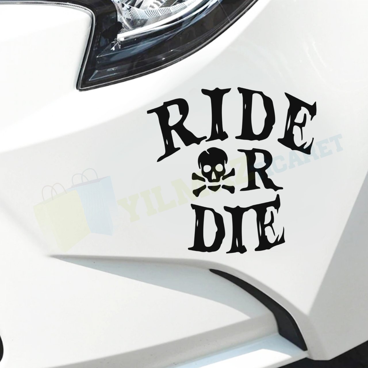 Sür Yada Öl Ride Or Dıe Oto Motosiklet Sticker Araba Yapıştırma
