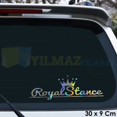 Royal Stance Yazı Renkli Hologram Araba Cam Oto Sticker Etiket Çıkartma Yapıştırma 30 x 9 Cm