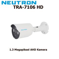 NEUTRON TRA-7106 HD 1.3 MEGAPİKSEL AHD KAMERA