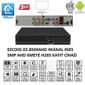 KAYIT CİHAZI EZCOOL EZ-8504AHD 4KANAL 4SES 5MP 1HDD AHD XMEYE