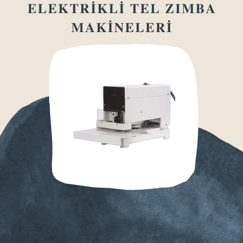 Elektrikli Tel Zımba Makineleri