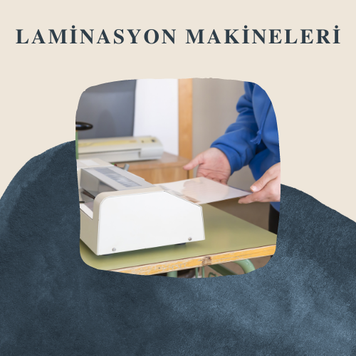 Laminasyon Makinesi Nedir