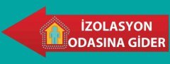 İzolasyon Odasına Gider Uyarısı