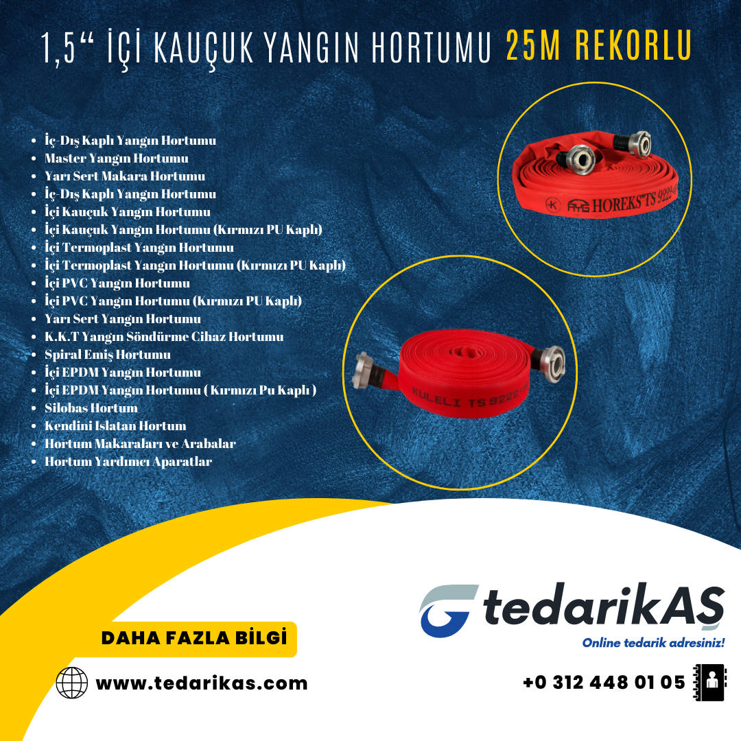 1.5'' KULELİ YANGIN HORTUMU 25 MT REKORLU