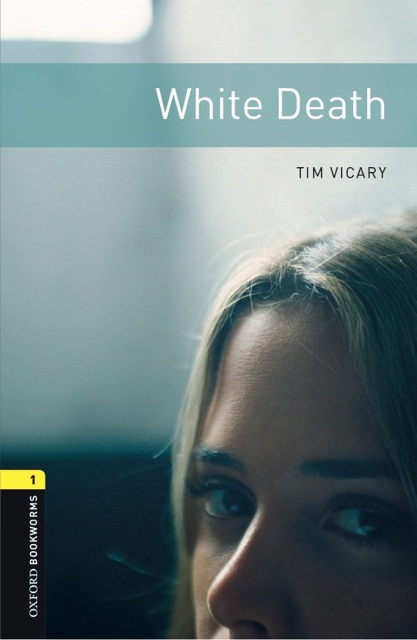 Bookworms Library 1: White Death with CD