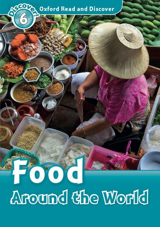 Read and Discover 6: Food Around the World with CD