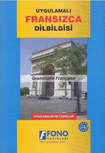 Uygulamalı Fransızca Dilbilgisi