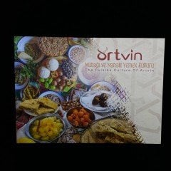 Artvin Mutfağı ve Mahalli Yemek Kültürü Kitabı