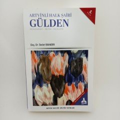 Artvinli Halk Şairi Gülden / 1. Cilt