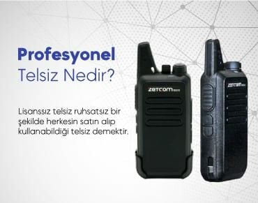 Profesyonel Telsiz nedir?