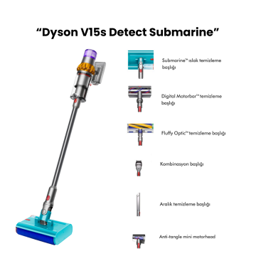Dyson V15s Detect Submarine Islak ve Kuru Kablosuz Süpürge