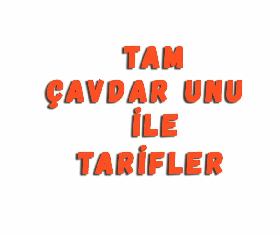 Tam Çavdar Unu İle Tarifler