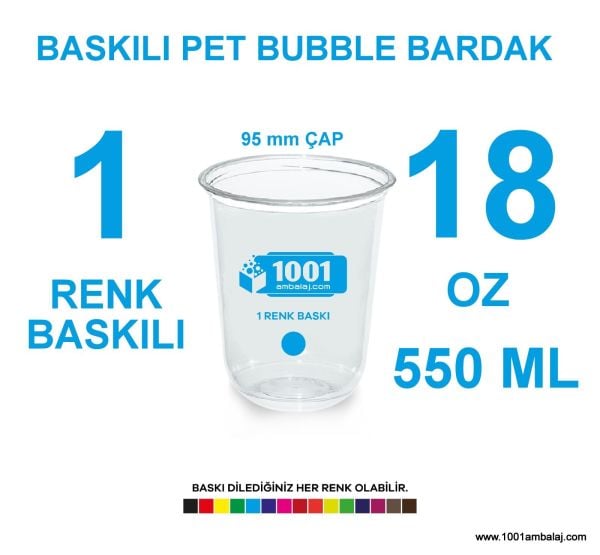 1 Renk Baskılı Pet Bardak 550 Ml 95 Çap Pet Bubble Bardak 18 Oz
