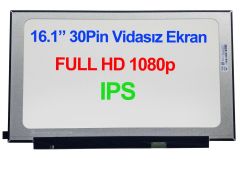 16.1 Slim 30 Pin Full HD Vidasız IPS Ekran