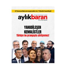 Aylık Baran Dergisi 22. Sayı “Yahudileşen Kemalistler”