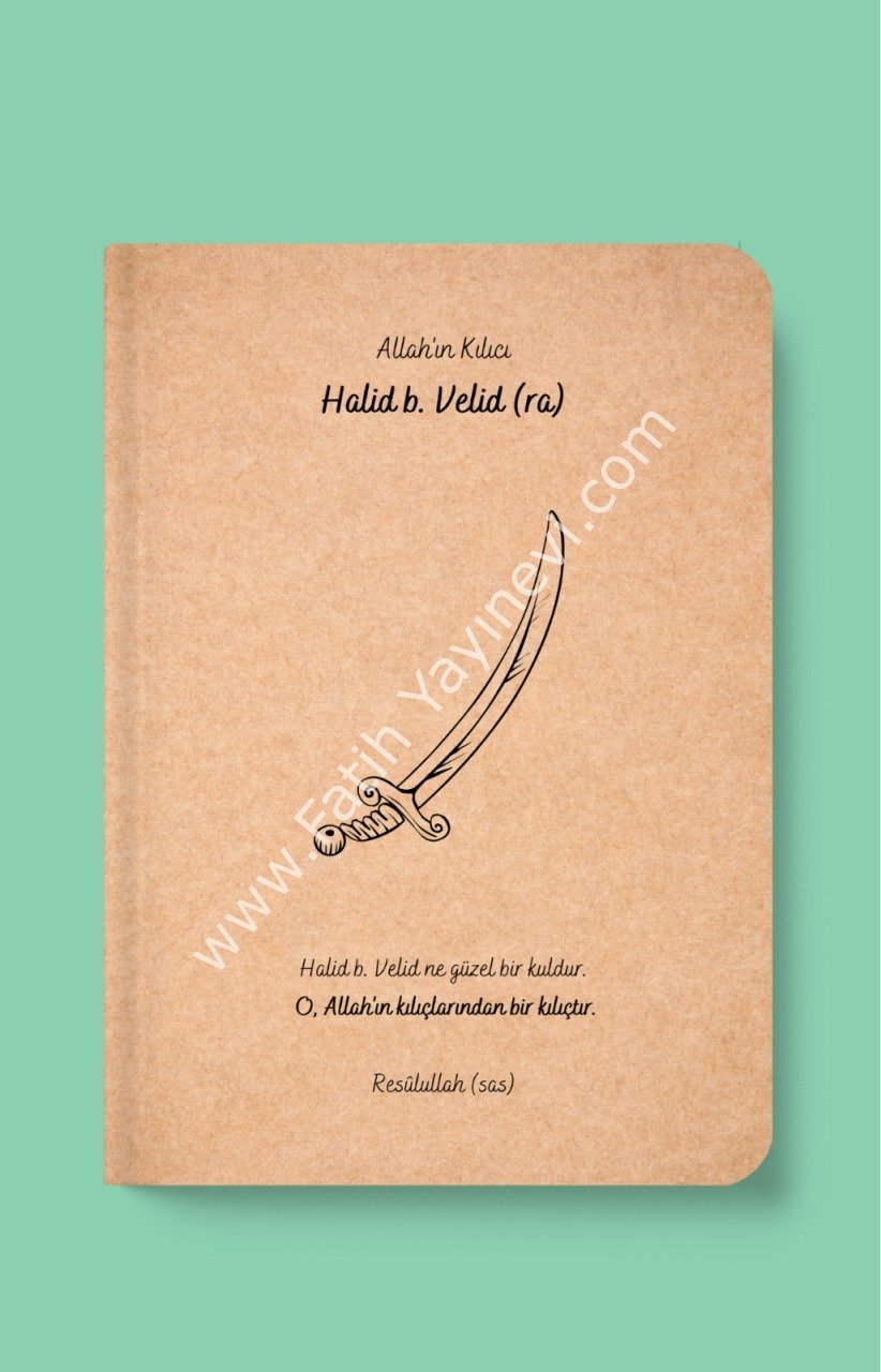 Allah'ın Kılıcı Halid b. Velid Defteri; Sahabe Seti