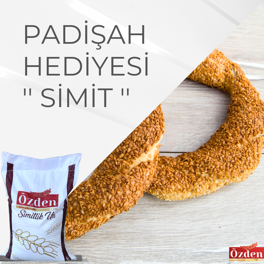 PADİŞAH HEDİYESİ ''SİMİT''