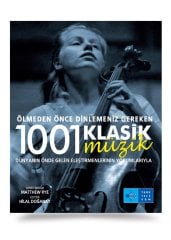 Ölmeden Önce Dinlemeniz Gereken 1001 Klasik Müzik