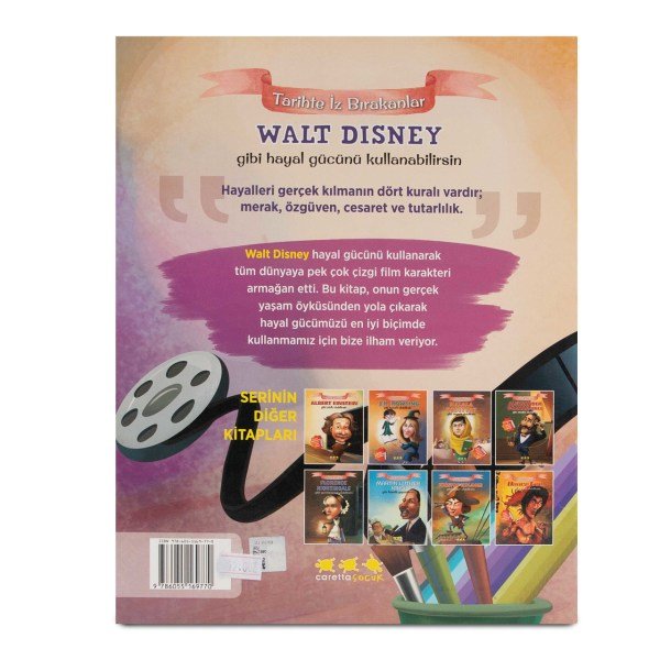 Walt Disney Gibi Hayal Gücünü Kullanabilirsin
