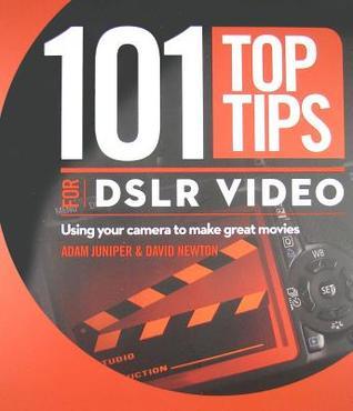 101 Top Tips for DSLR Video (2011 - 21x24 cm - 176 sayfa)