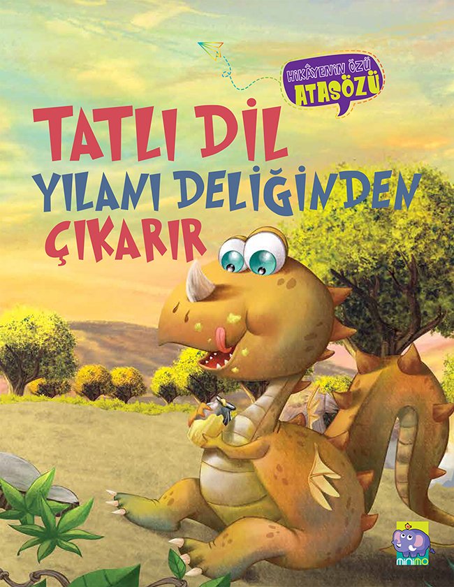 Tatlı Dil Yılanı Deliğinden Çıkarır (e-kitap)