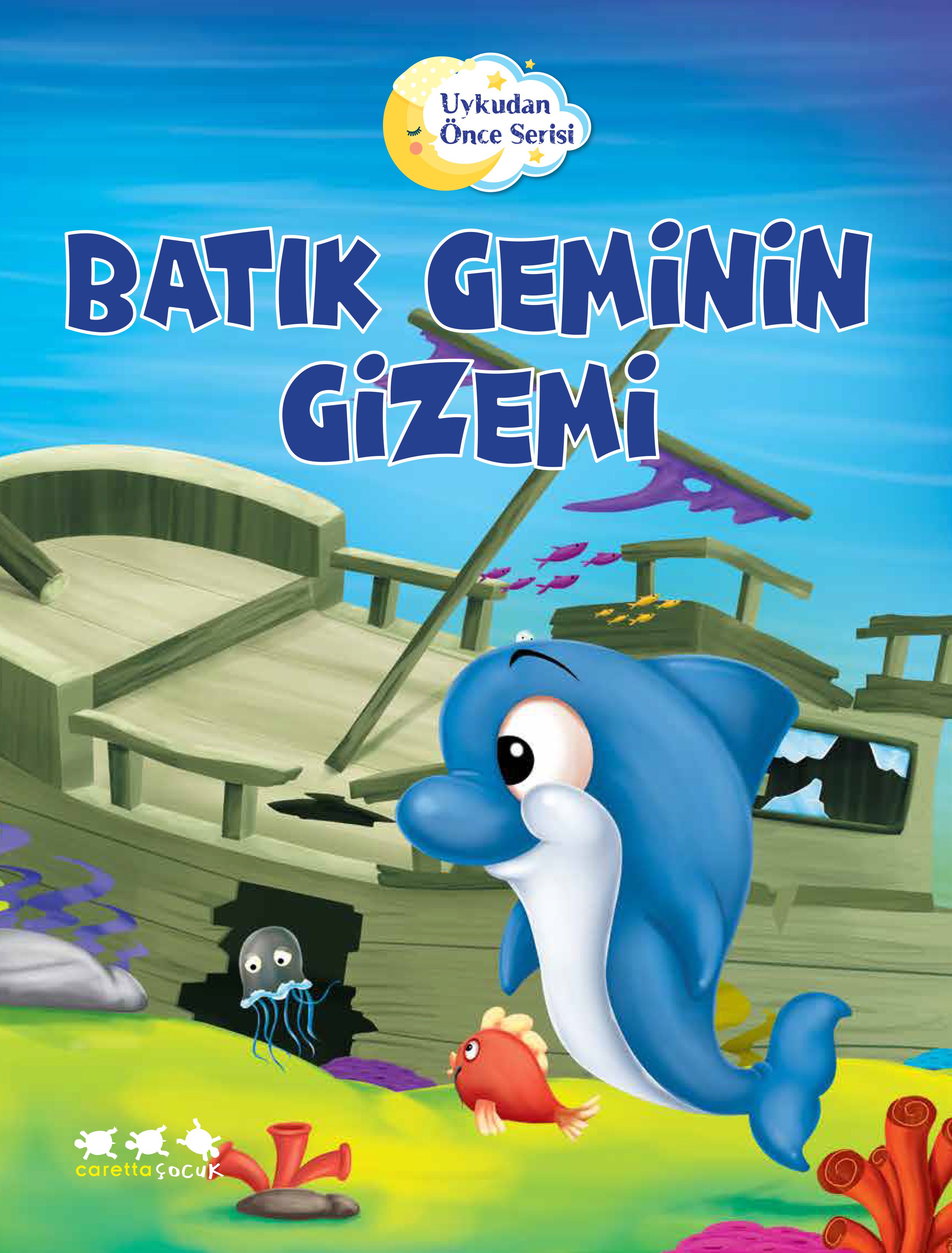 Batık Geminin Gizemi (e-kitap)