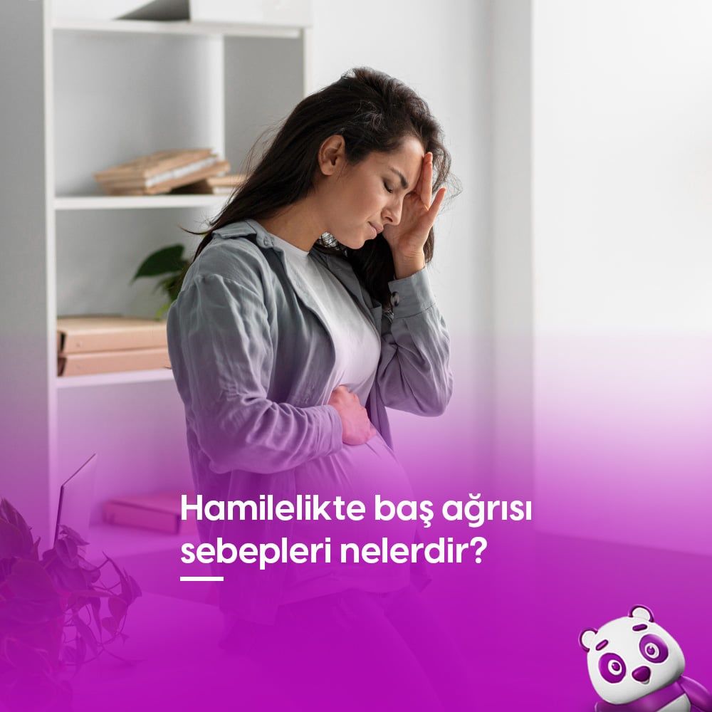 Hamilelikte Baş Ağrısı 