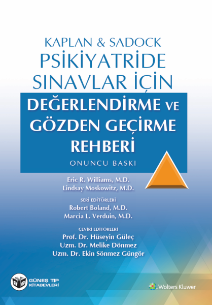 Kaplan & Sadock Psikiyatride Sınavlar İçin Değerlendirme ve Gözden Geçirme Rehberi