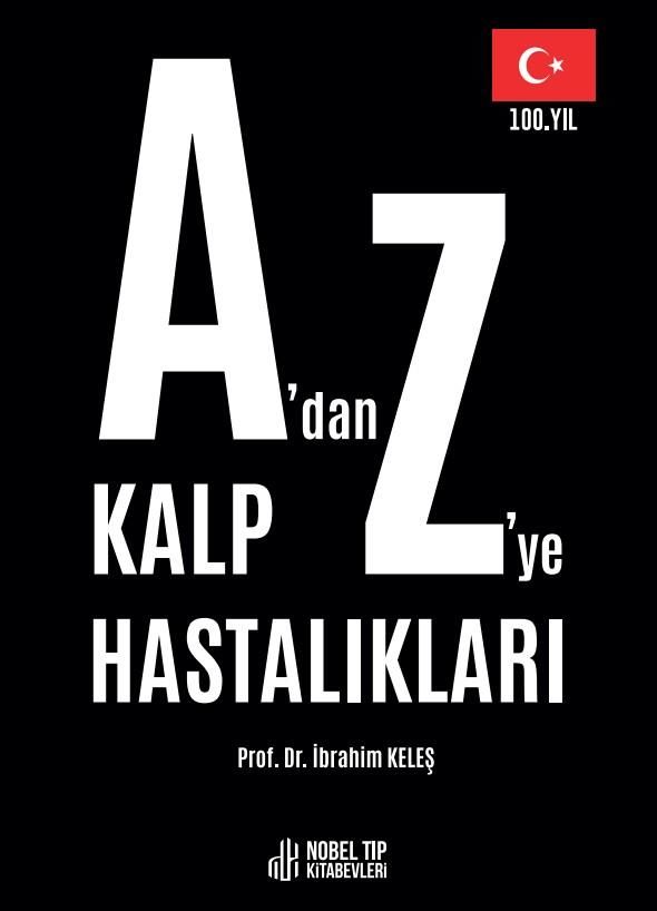 A’dan Z’ye Kalp Hastalıkları