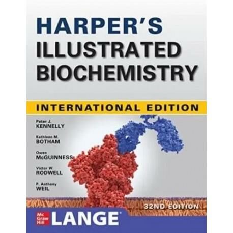 Harpers Illustrated Biochemistry, 32nd Edition, IE