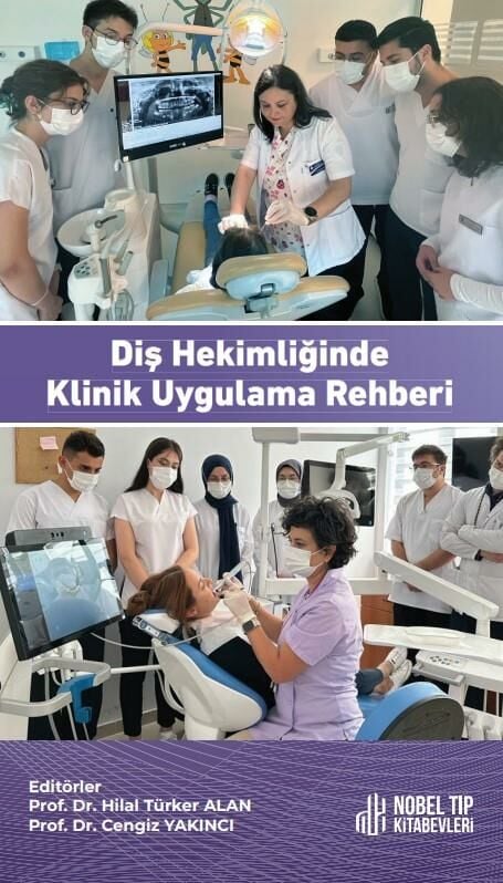 Diş Hekimliğinde Klinik Uygulama Rehberi