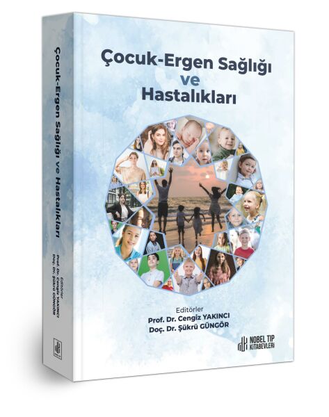 Çocuk Ergen Sağlığı ve Hastalıkları