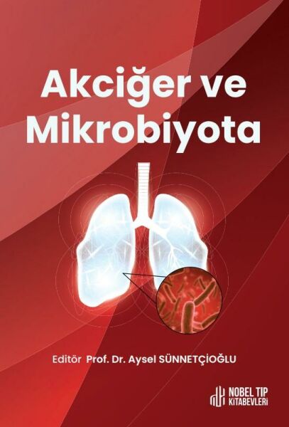 Akciğer ve Mikrobiyata