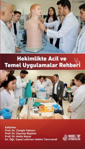 Hekimlikte Acil ve Temel Uygulamalar Rehberi