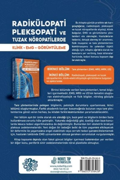 Radikülopati, Pleksopati ve Tuzak Nöropatilerde Klinik – EMG - Görüntüleme