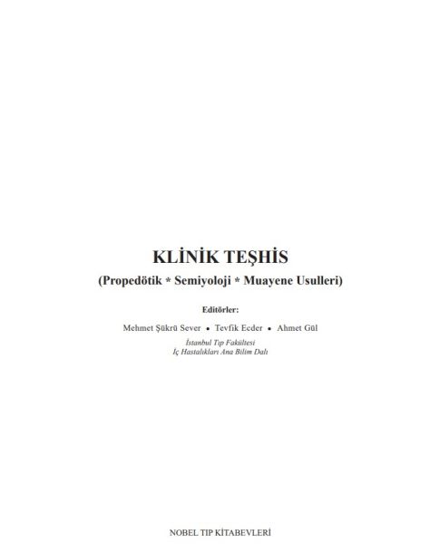 Klinik Teşhis ( Propedötik, Semiyoloji, Muayene Usulleri )